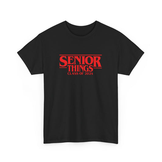 Senior Things Class of 2024 Graphic Tee - Unisex T-shirt